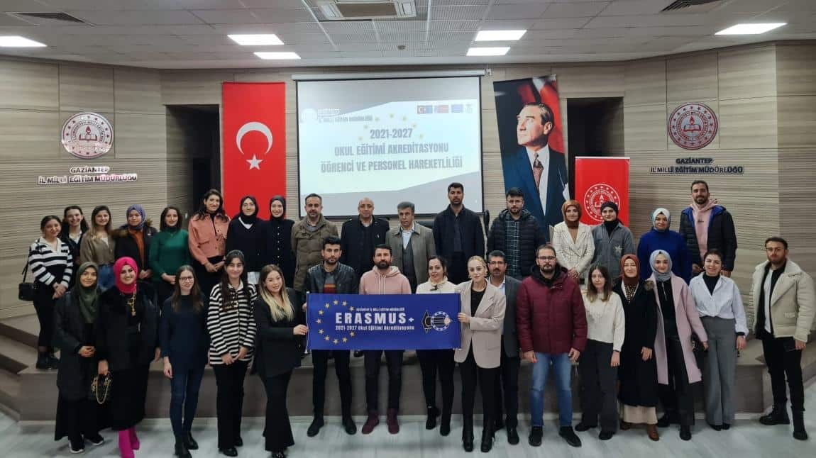 Gaziantep İl Milli Eğitim Müdürlüğü 2023 Yılı Erasmus Okul Eğitimi Akreditasyonu İş başı Gözlem Faaliyeti Hareketliliği Bilgilendirme Toplantısı